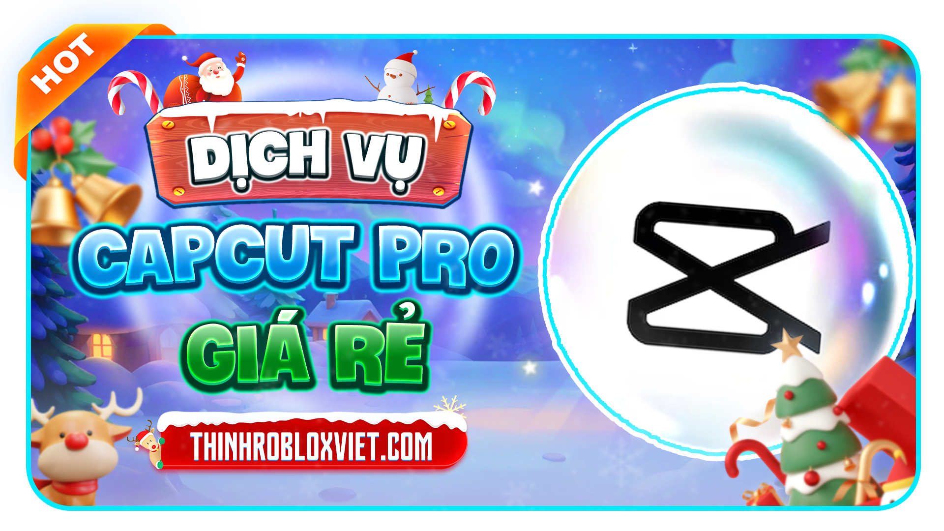 Bán CapCut Pro 1 Tháng Ngày Năm